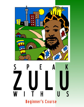 An introductory text book for studying Zulu (isiZulu) covering grammar and practice exercises at beginner level